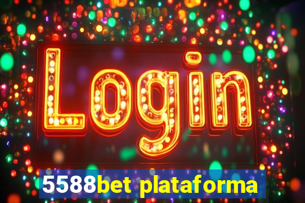 5588bet plataforma